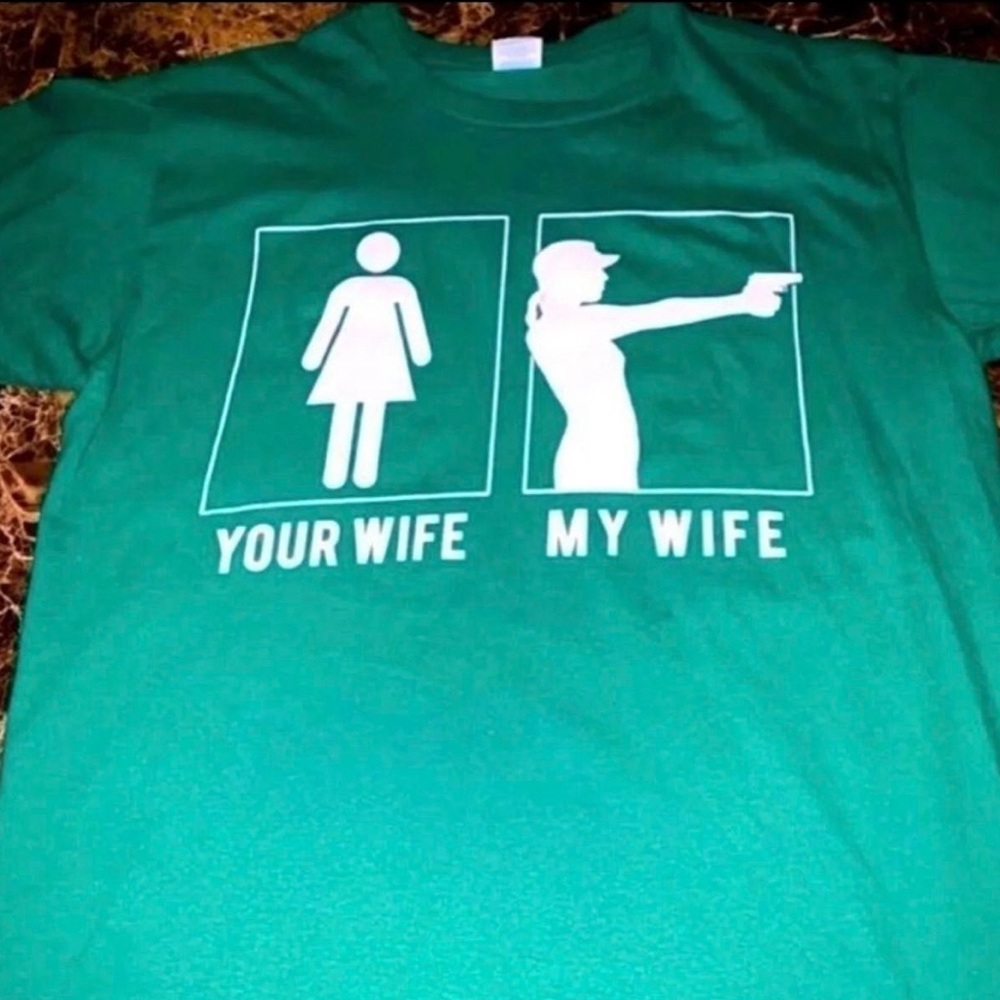 NEW MY WIFE GUN TEE